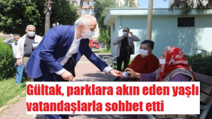 Başkan Gültak parkta yaşlı vatandaşlarla buluştu