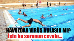 Havuzdan virüs bulaşır mı?